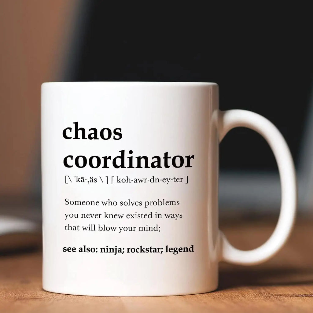 Chaos Coordinator Ceramic Mug – 11oz Funny Gift